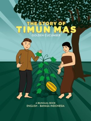 cover image of The Story of Timun Mas
